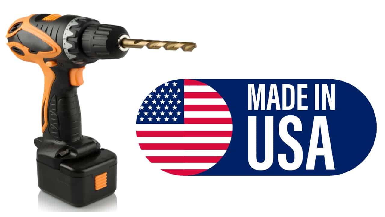 Cordless Drills Made in USA